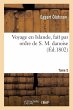 Voyage En Islande, Fait Par Ordre de S.... - Bild 1