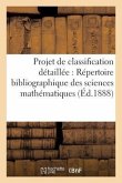 Projet de Classification Détaillée Pour Le Répertoire Bibliographique Des Sciences Mathématiques
