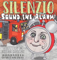 Silenzio, Sound the Alarm! - Robins, Gregg