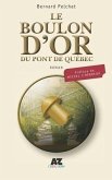 Le boulon d'or du pont de Québec: Une légende revisitée