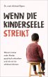 Wenn die Kinderseele streikt (eBook,... - Bild 1