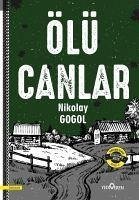 Ölü Canlar - Vasilyevic Gogol, Nikolay