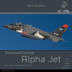 Dassault/Dornier Alpha Jet: Aircraft in Detail - Pied, Robert; Deboeck, Nicolas