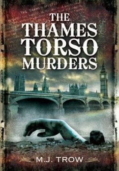 The Thames Torso Murders - Trow, M J
