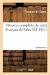 Oeuvres Complètes de Saint François... - Bild 1