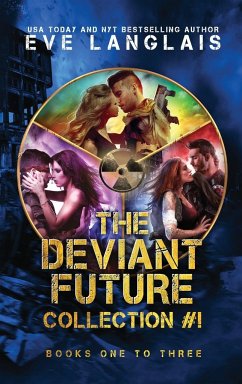 The Deviant Future Collection #1 - Langlais, Eve