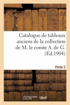 Catalogue de Tableaux Anciens Par Sir W. Beechey, Bonington, David - Sortais, Georges