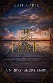 The Lost Home (The Nihryst, #0.2) (eBook, ePUB)