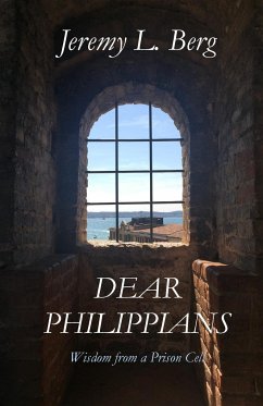 Dear Philippians - Berg, Jeremy