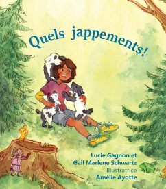 Quels Jappements! - Gagnon, Lucie; Schwartz, Gail