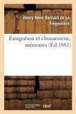Émigration Et Chouannerie, Mémoires