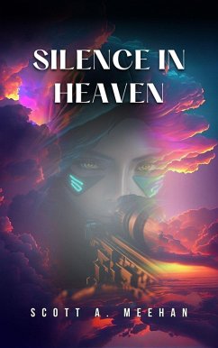 Cover Silence In Heaven (New World Order) (eBook, ePUB)