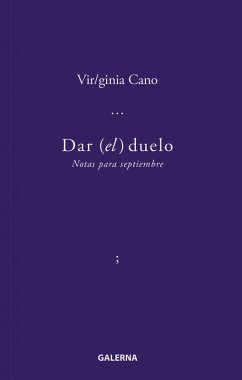 Dar (el) duelo (eBook, ePUB) - Cano, Virginia