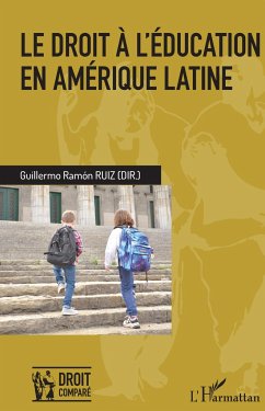 Le droit à l'éducation en Amérique latine - Ruiz, Guillermo Ramon