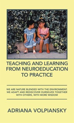 Teaching and Learning from Neuroeducation to Practice - Volpiansky, Adriana