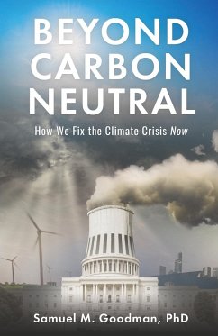 Beyond Carbon Neutral - Goodman, Samuel M