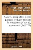 Oeuvres Complettes de M. Desmahis. Nouvelle Édition, Augmentée de Plusieurs Pièces