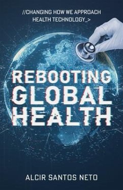 Cover Rebooting Global Health (eBook, ePUB)