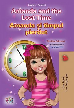 Amanda and the Lost Time Amanda și timpul pierdut (eBook, ePUB) - Admont, Shelley; KidKiddos Books
