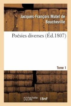 Poésies Diverses - de Mutel de Boucheville, Jacques-Françoi