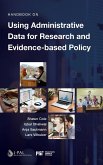 Handbook on Using Administrative Data for Research and Evidence-based Policy