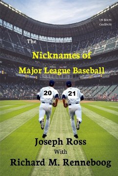 The Nicknames of Major League Baseball 2021 - Ross, Joseph