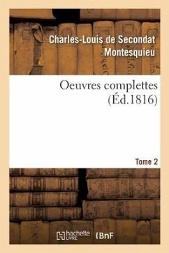 Oeuvres Complettes. Tome 2 - Montesquieu