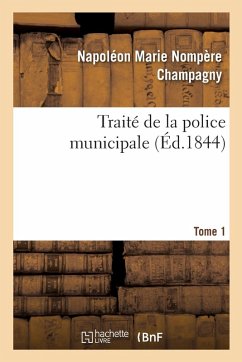 Cover Traité de la Police Municipale. Tome 1
