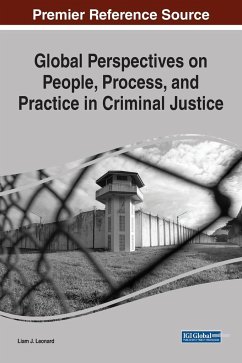 Global Perspectives on People, Process, and Practice in Criminal Justice