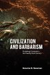 Civilization and Barbarism - Bild 1