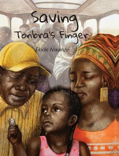 Saving Tonbra's Finger - Nwanze, Ekide