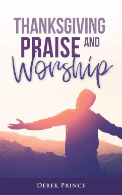 Thanksgiving, Praise and Worship - Prince, Derek