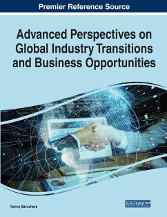 Cover Advanced Perspectives on Global Industry Transitions and Business Opportunities