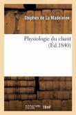 Physiologie Du Chant