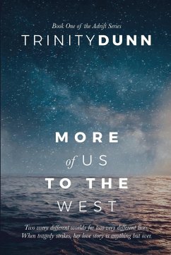 More of Us to the West - Dunn, Trinity