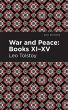 War and Peace Books XI - XV - Bild 1