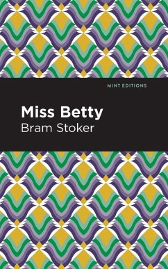 Miss Betty - Stoker, Bram
