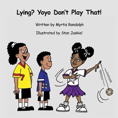 Lying? Yoyo Don't Play That - Randolph, Myrtis