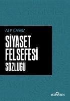 Siyaset Felsefe Sözlügü - Camiz, Alp