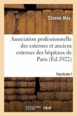 Association Professionnelle Des Externes Et Anciens Externes Des Hôpitaux de Paris, Conférences