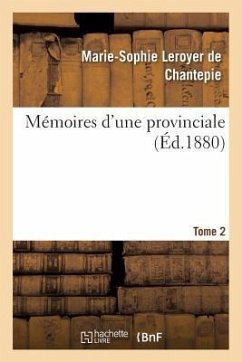 Cover Mémoires d'Une Provinciale. Tome 2