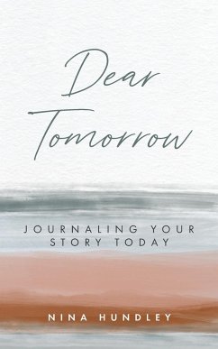 Dear Tomorrow - Hundley, Nina