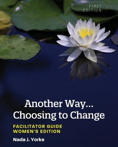 Another Way...Choosing to Change - Yorke, Nada