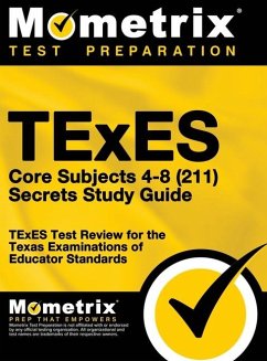 TExES Core Subjects 4-8 (211) Secrets Study Guide