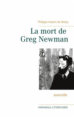 La mort de Greg Newman - Aubert de Molay, Philippe