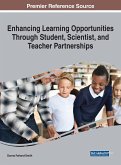 Enhancing Learning Opportunities Through Student, Scientist, and Teacher Partnerships