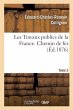 Travaux Publics de la France. Routes,... - Bild 1