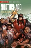 Northguard - Season 3 - Show Me A Hero
