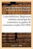 Règlement Sanitaire Municipal Applicable Aux Communes Ou Parties de Communes Rurales