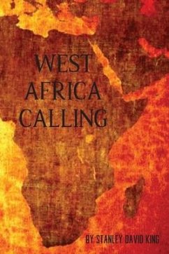 West Africa Calling - King, Stan